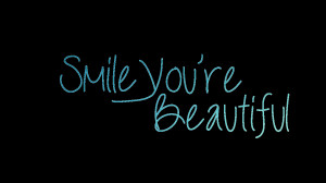 Smile You Are Beautiful Quotes Smile you are beautiful quotes