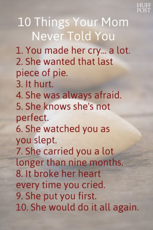 10 Things Your Mom Never Told You