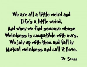 Dr. Seuss love quote