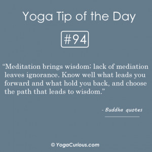 Meditation brings wisdom