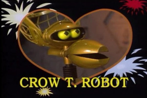 mst3k crow t robot creeping terror love american style