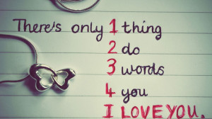 There Only Thing Do Words You I Love You - Romantic Quote
