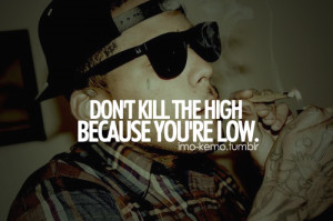 Weed Smoke Tumblr Quotes