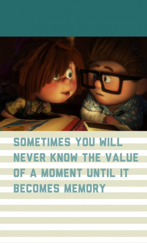 From the movie Up. Quote by Dr.Seuss. Designed by Carolina I.M ...