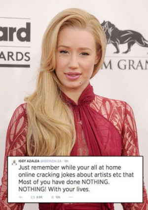 Iggy Azalea took to Twitter to vent her frustration at her critics ...