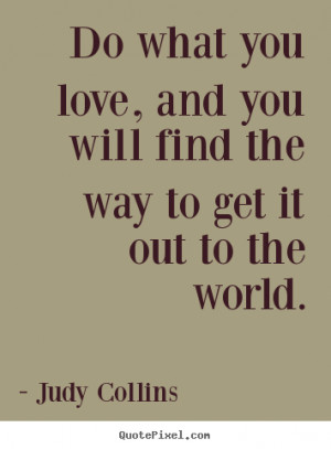 judy-collins-quotes_2375-5.png