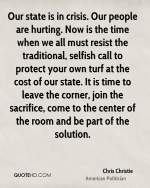 Our state is in crisis. Our people are hurting. Now is the time when ...