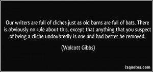 More Wolcott Gibbs Quotes