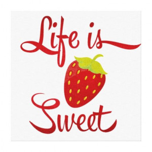 Hello Life is Sweet Strawberry Canvas Print Life is Sweet Strawberry ...