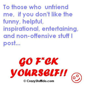 To the People Who Stop Following Me or Unfriend Me...