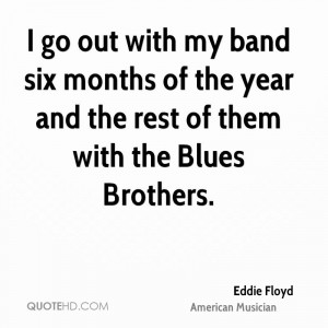 Eddie Floyd Quotes