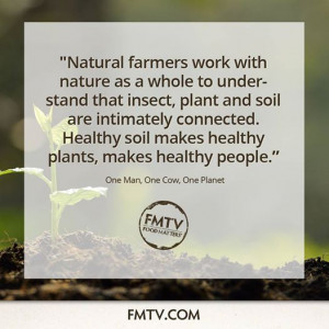 Healthy soil makes healthy plants making healthy people!