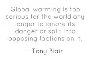 Global warming is too serious for the world any longer