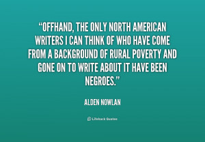 Offhand, the only North American writers I can think of who have come ...