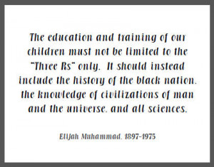 Elijah Muhammad Quote on Black History Education