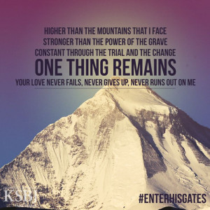 ... gives up, never runs out on me