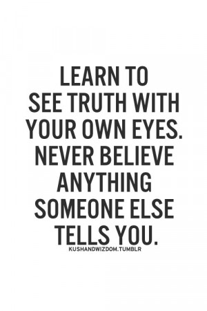 ... Learning, Quotes Truths, Quotes Quotes, Pictures Quotes, Change Quotes