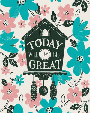 quote and inspiration today will be grea