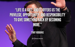 quote-Tony-Robbins-life-is-a-gift-and-it-offers-1018.png