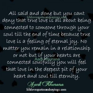 Eternal Love Quotes True love is an eternal