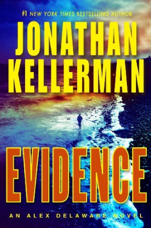 Evidence: An Alex Delaware Novel by Jonathan Kellerman