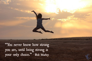 Bob Marley quote about being strong