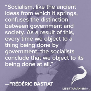 Frederic Bastiat On Socialism. - ObamaCare, Poor Economy ...