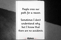 People cross our path for a reason | Slapix.com