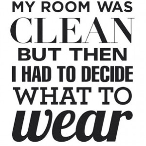 clean room fashion quote losergirlwins