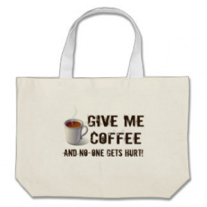 Caffein Deprivation Canvas Bag