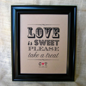 LOVE is SWEET Take a Treat Rustic Wedding Sign, Candy Bar, Dessert ...