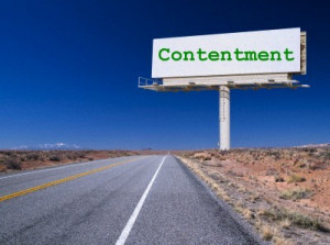 ... ’re honestly content with what you have and where you are in life