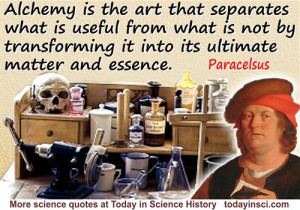 Science Quotes by Philippus Aureolus Paracelsus (10 quotes)