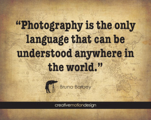 ... love photography quotes and that’s where get our inspiration for the