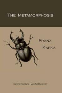 Kafka-metamorphosis - Metamorphosis, a Sad Tale.