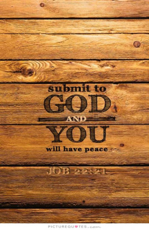 God Quotes Bible Quotes Faith Quotes Peace Quotes