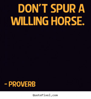 Horse Inspirational Motivational Quotes More Motivational Quotes ...