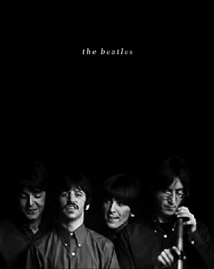 ... . We love the Beatles. This tumblr is dedicated to Them, welcome