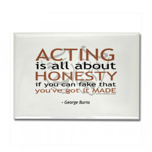 is all about honesty if you can fake that then you ve got it made as ...