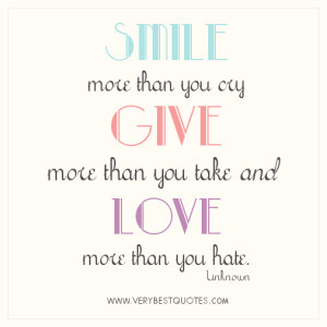 Encouraging sayings – Smile more than you cry