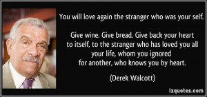 More Derek Walcott Quotes