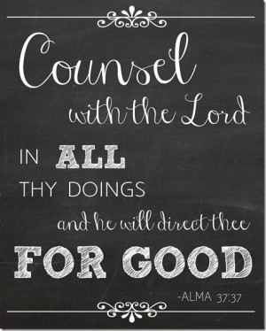 ... Thy Doings And He Will Direct Thee For Good ” - Alma ~ Prayer Quote