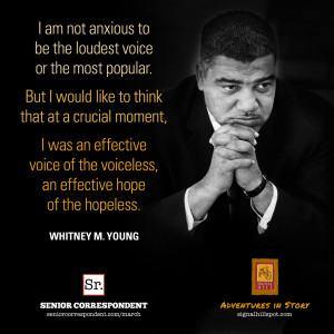 am not anxious to be the loudest voice or the most popular. But I ...