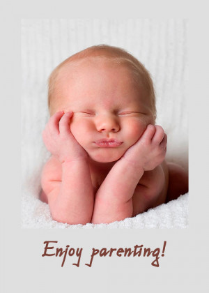 Electronic newborn baby card with a joke: enjoy parenting!