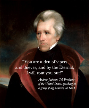Andrew Jackson on Banks by poasterchild