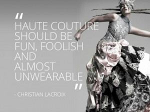 Tweet Haute Couture should be fun foolish and almost