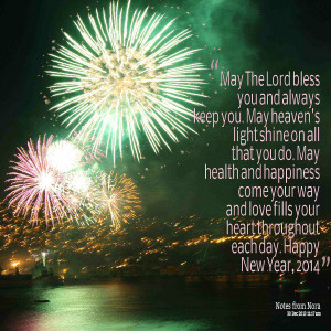 Quotes Picture: may the lord bless you and always keep you may heaven ...