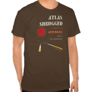 Atlas Shrugged T-shirts & Shirts