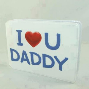 love u daddy.