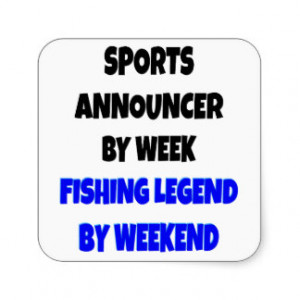 Fishing Legend Sports Announcer Square Sticker